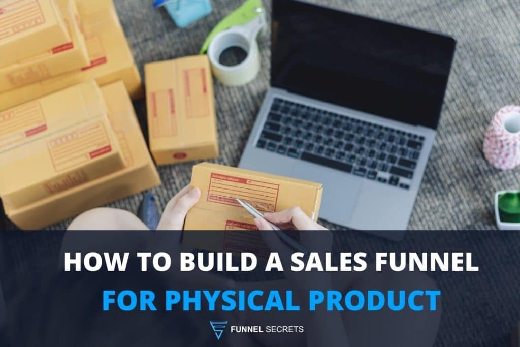 sales funnel for physical product